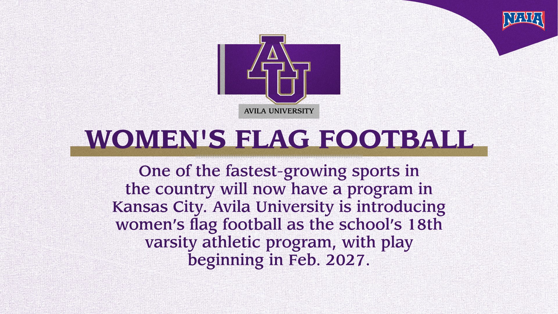 AVILA UNIVERSITY INTRODUCING WOMEN&rsquo;S FLAG FOOTBALL AS 18TH VARSITY SPORT